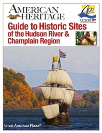 Guide to Historic Sites of New York's Hudson River and Lake Champlain Region