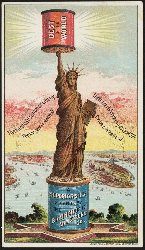 Another commercial use of Liberty was a poster for Brainerd and Armstrong silk, the "best in the world." 