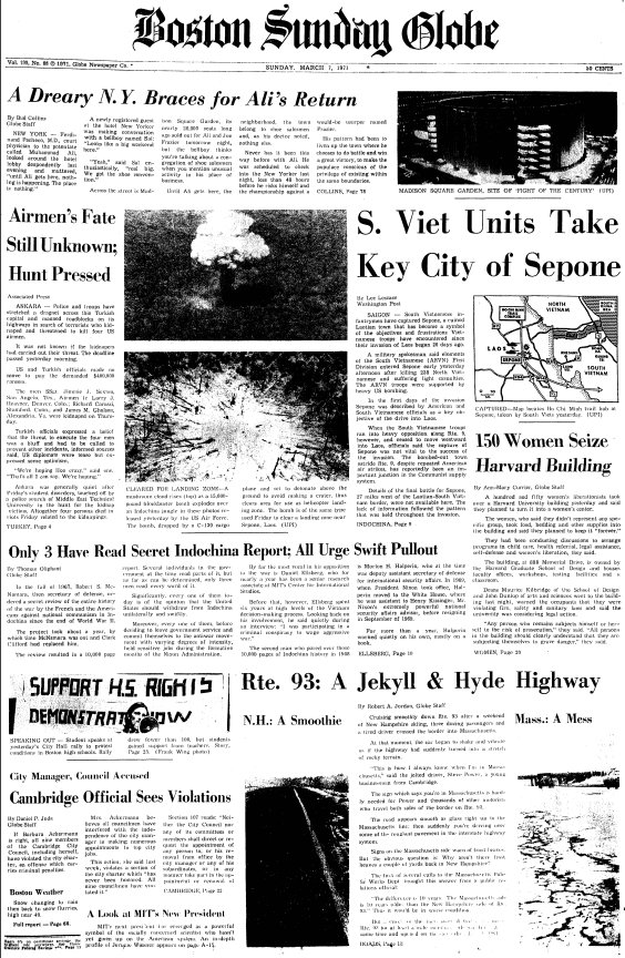 The first news of the existence of the secret Pentagon Papers appeared in the author's article in the Boston Globe of March 7, 1971.