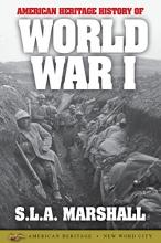 World War I, American Heritage History of