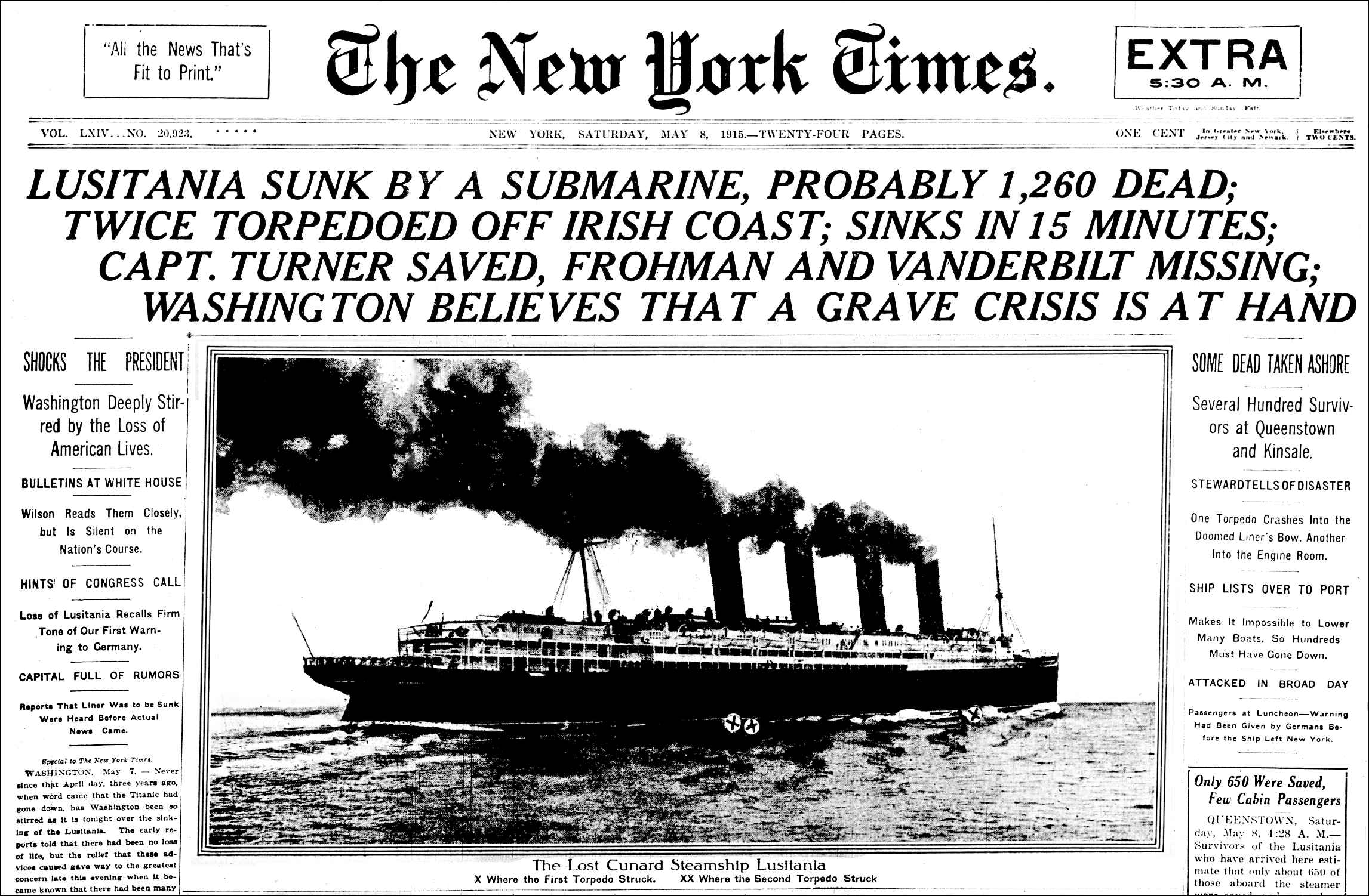 Wilson attempted to maintain a policy of strict neutrality at the start of World War I, but after the Germans sank the Lusitania it became more difficult. New York Times