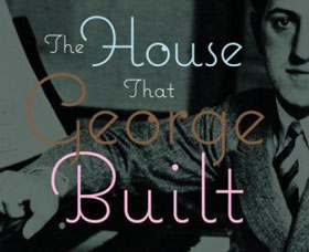 (COVER) The House That George Built