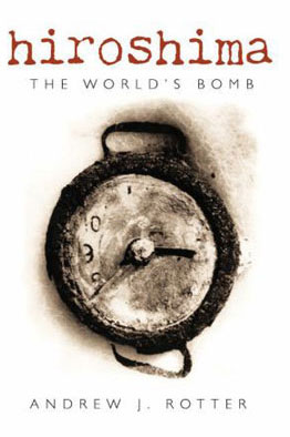 (COVER) Hiroshima: The World's Bomb