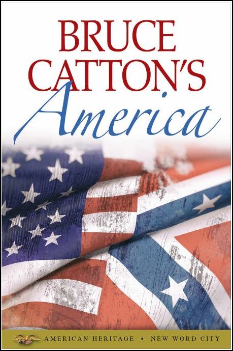 Bruce Catton's America