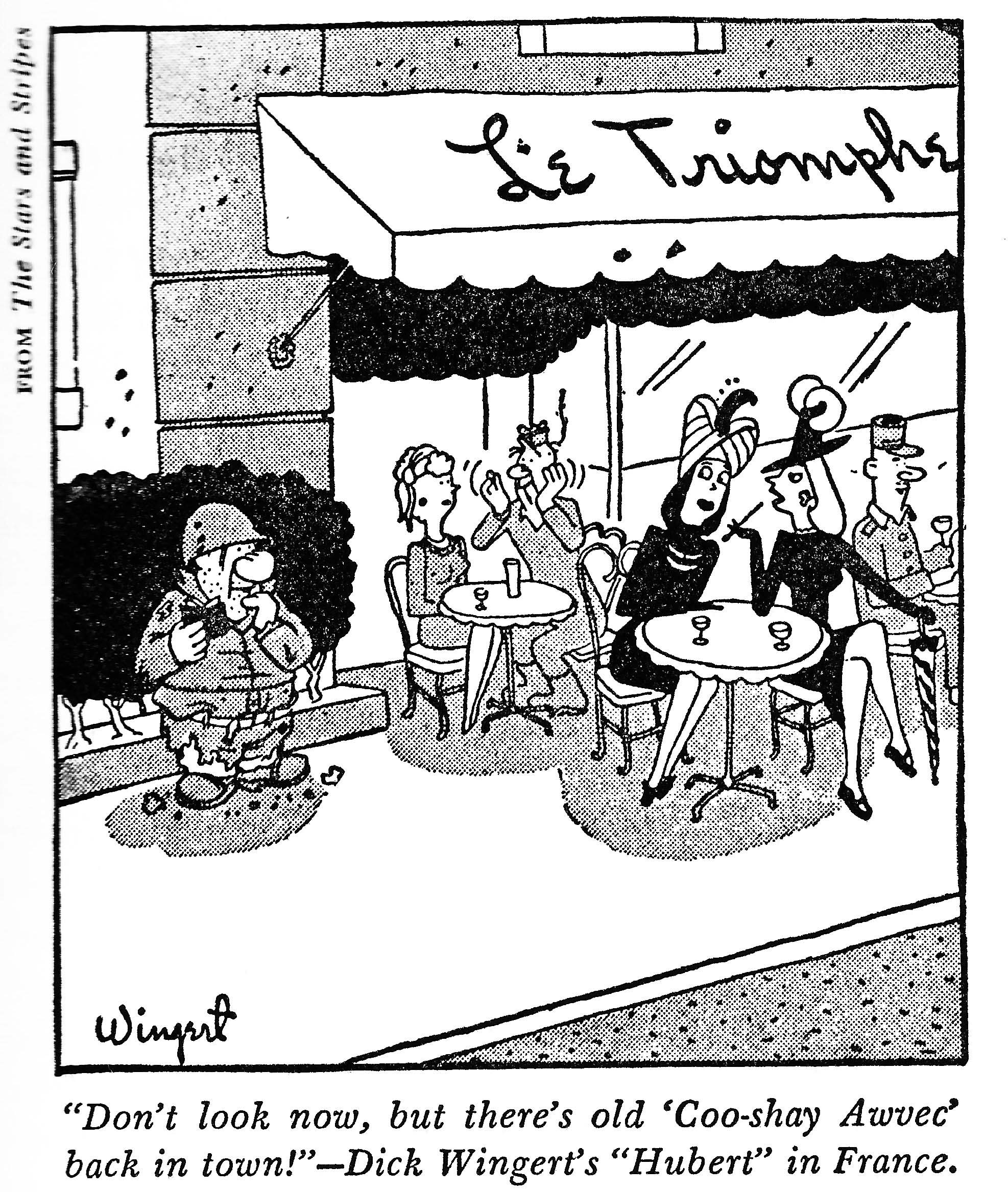A cartoon from "Stars and Stripes" depicts a bedraggled American G.I. standing expectantly outside a Parisian cafe with two women privately joking about his pronunciation of "Sleep with."