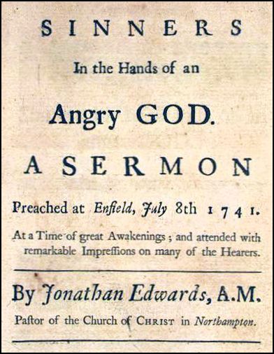 A famous 1741 sermon by Jonathan Edwards had a widespread effect on New Englanders.