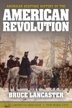 American Revolution, The American Heritage History of the